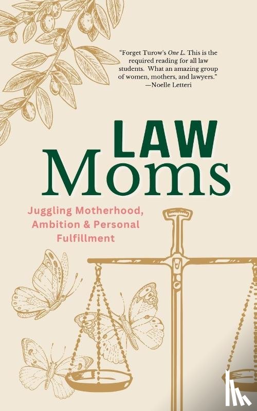 Arenella, Susan, Ramos James, Laura, Soucie Eyberg, Sarah - Law Moms