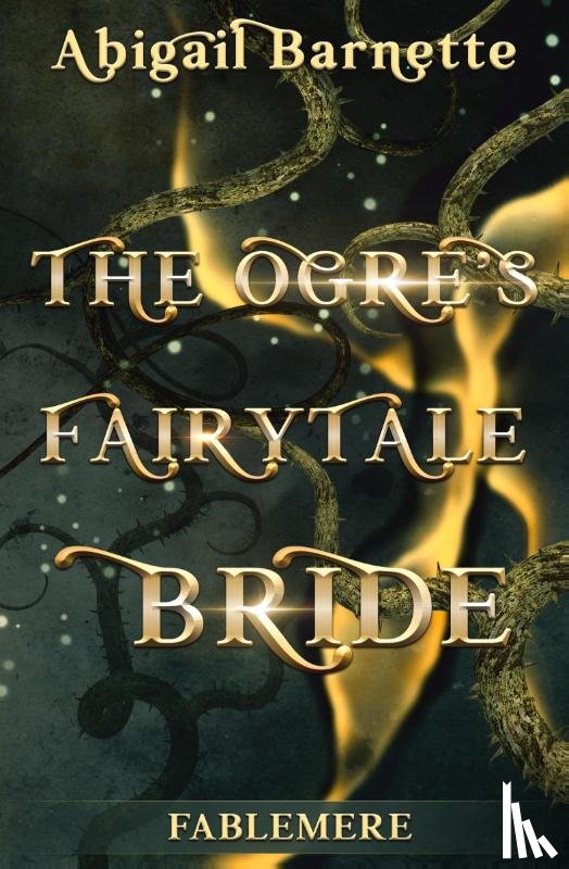 Barnette, Abigail - The Ogre's Fairytale Bride