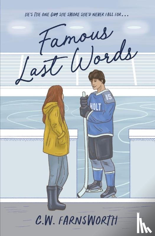 Farnsworth, C. W. - Famous Last Words