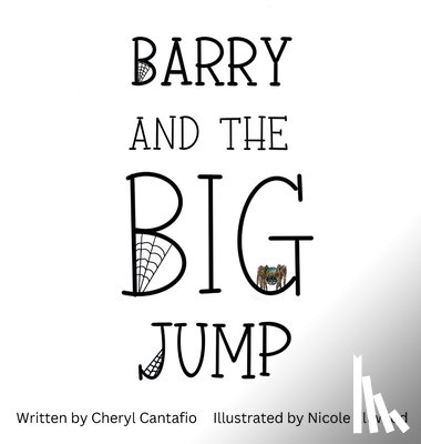 Cantafio, Cheryl - Barry and the Big Jump
