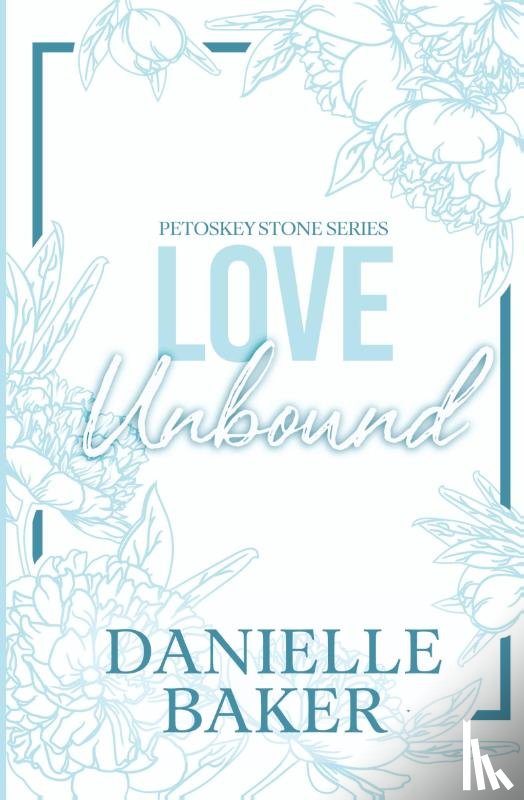 Baker, Danielle - Love Unbound