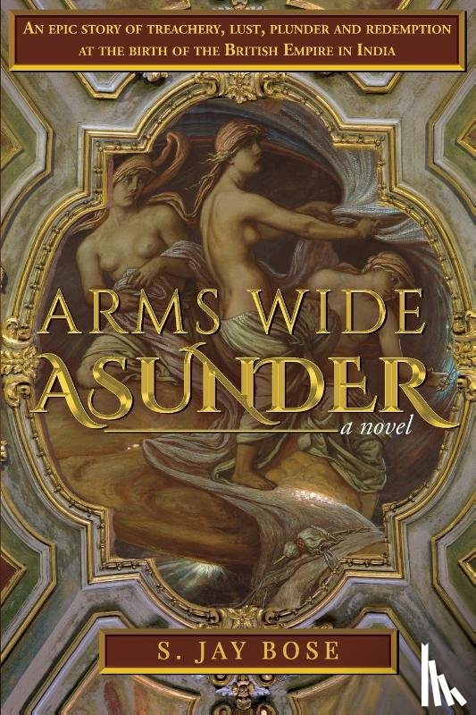 Bose, S. Jay - Arms Wide Asunder