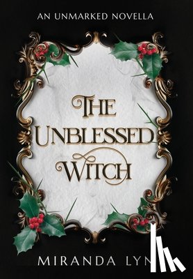 Lyn, Miranda - The Unblessed Witch