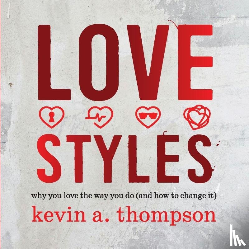 Thompson, Kevin A - Love Styles