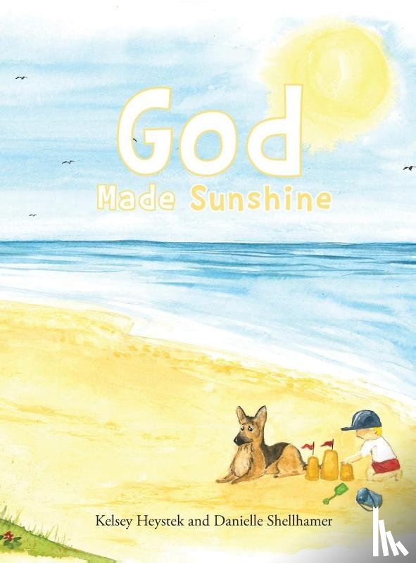 Heystek, Kelsey - God Made Sunshine