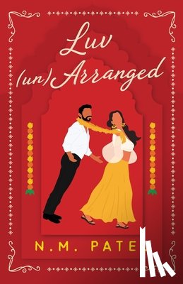 Patel, N. M. - Luv (un)Arranged