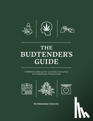 Armentano, Paul - The Budtender's Guide: A Reference Manual for Cannabis Consumers and Dispensary Professionals