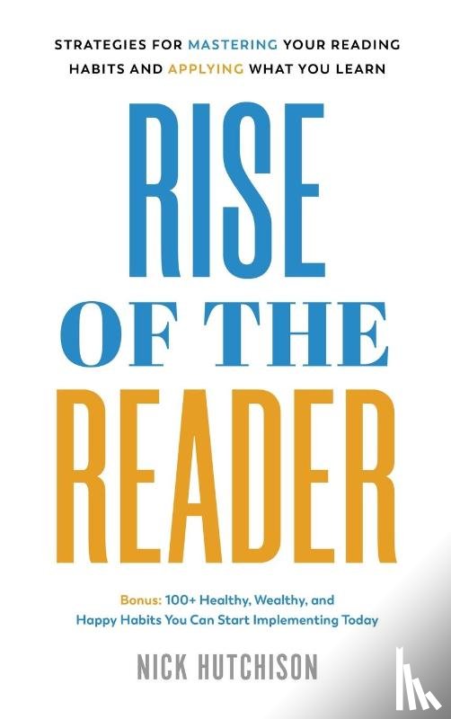 Hutchison, Nick - Rise of the Reader