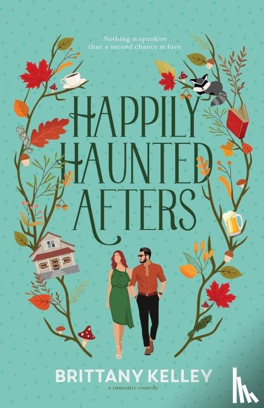 Kelley, Brittany - Happily Haunted Afters