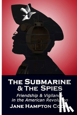 Cook, Jane Hampton - The Submarine and the Spies
