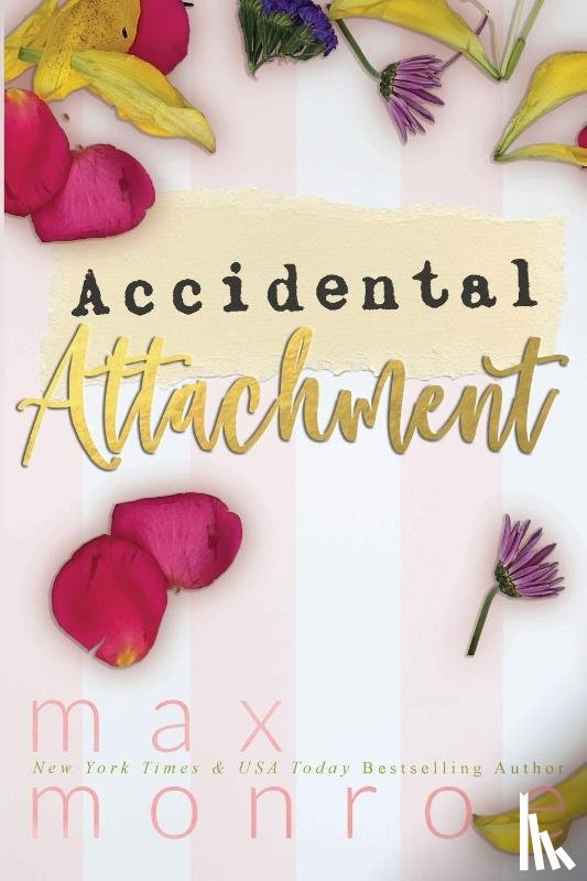Monroe, Max - Accidental Attachment