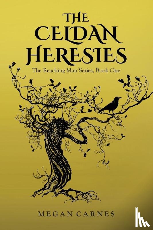 Carnes, Megan - The Celdan Heresies