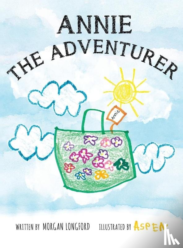 Longford, Morgan Anne - Annie the Adventurer