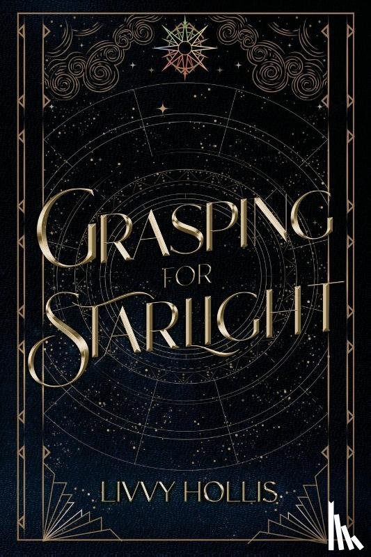 Hollis, Livvy - Grasping for Starlight