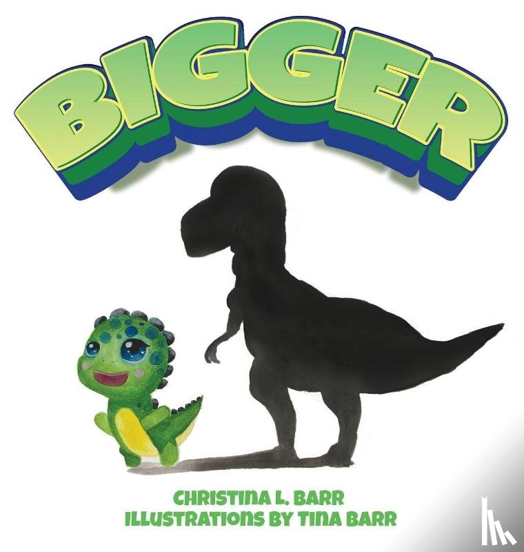 Barr, Christina L - Bigger