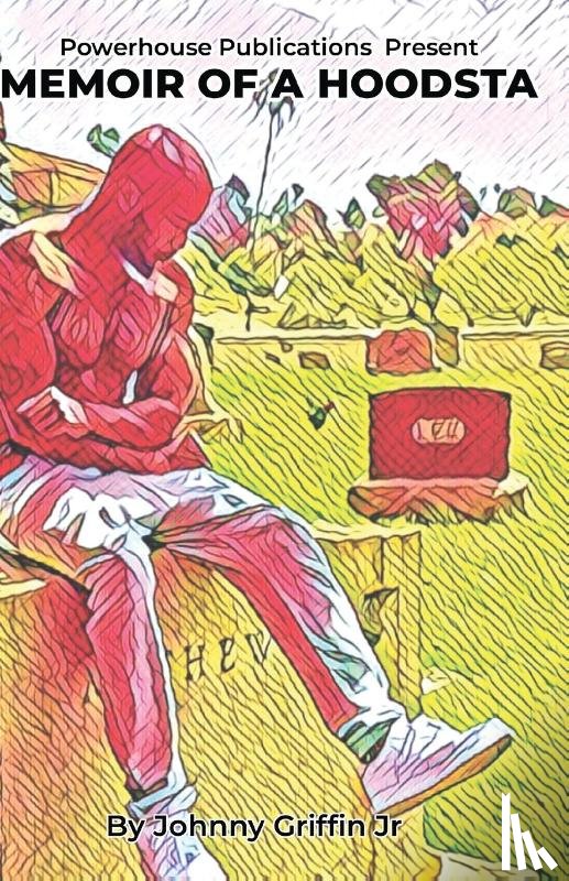 Griffin jr, Johnny - Memoir of a Hoodsta