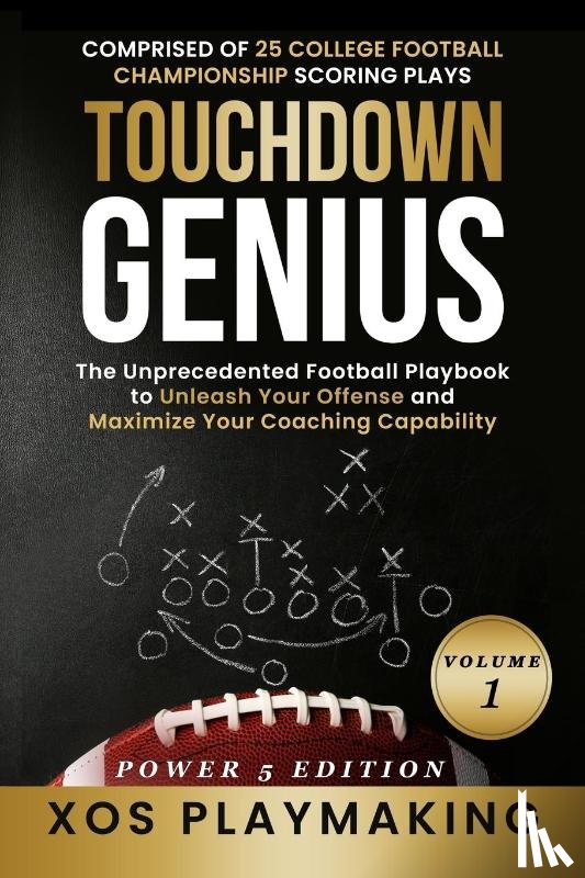 Playmaking, Xos - Touchdown Genius