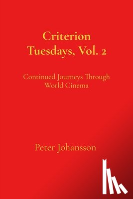 Johansson, Peter - Criterion Tuesdays, Vol. 2