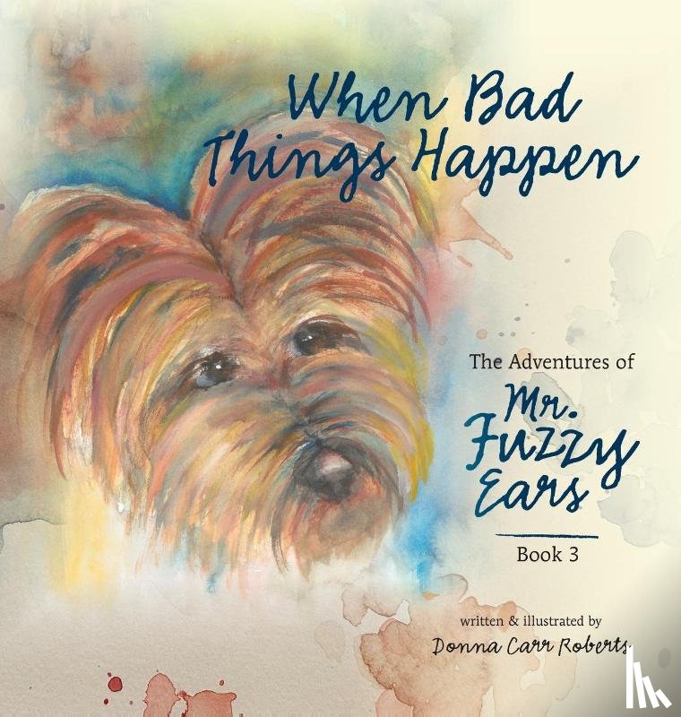 Roberts, Donna Carr - When Bad Things Happen