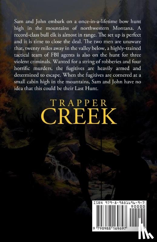 Osborne, Glenn - Trapper Creek The Last hunt