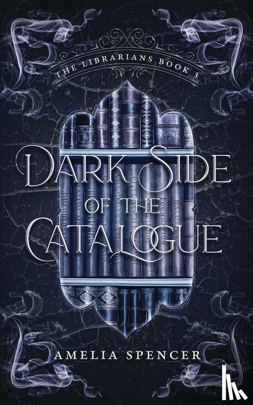 Spencer, Amelia - Dark Side of the Catalogue
