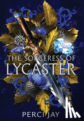 Jay, Perci - The Sorceress of Lycaster