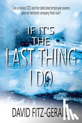 Fitz-Gerald, David - If It's the Last Thing I Do