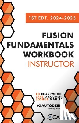 Sugden, Jake O, Manley, Joshua, Charlwood, Ed - Fusion Fundamentals Workbook