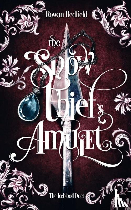 Redfield, Rowan - The Snow Thief's Amulet