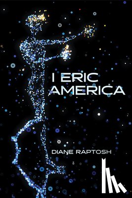 Raptosh, Diane - I Eric America