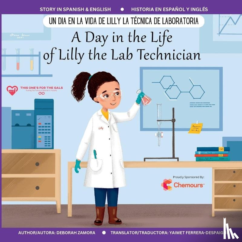Zamora, Deborah - A Day in the Life of Lilly the Lab Technician