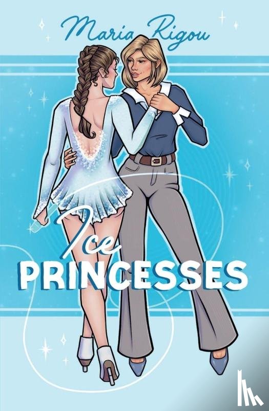 Rigou, Maria - Ice Princesses