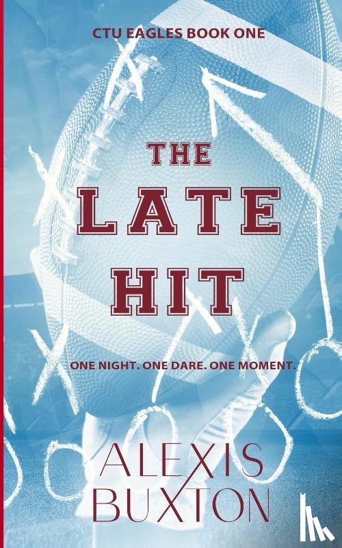 Buxton, Alexis - The Late Hit