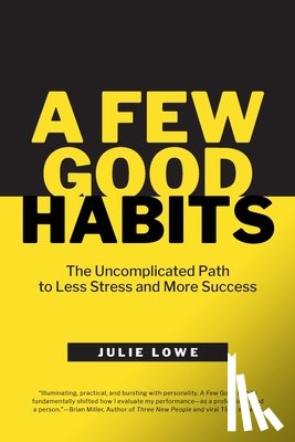 Lowe, Julie - A Few Good Habits