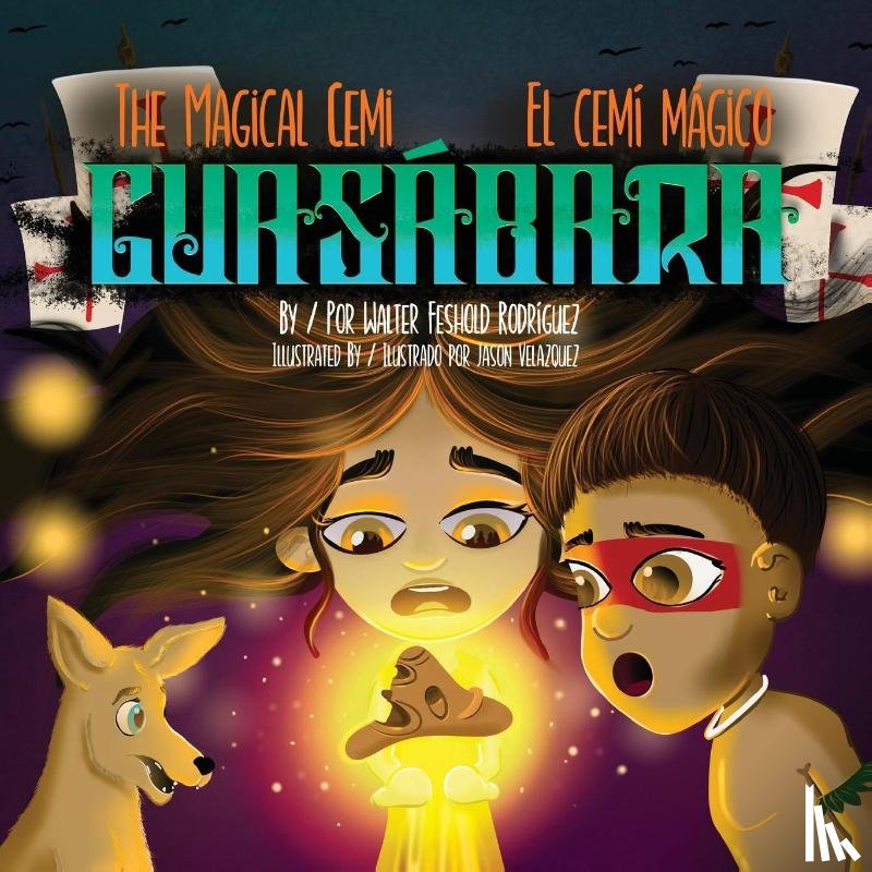 Feshold Rodríguez, Walter - The Magical Cemi / El Cemí Mágico