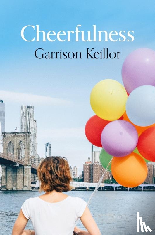 Keillor, Garrison - Cheerfulness