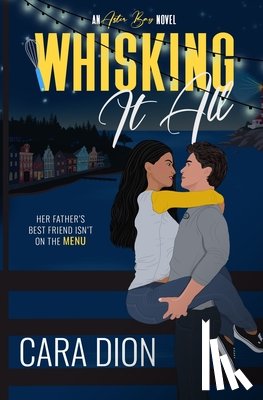 Dion, Cara - Whisking It All