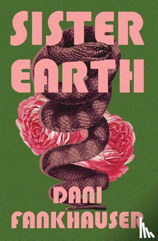 Fankhauser, Dani - Sister Earth