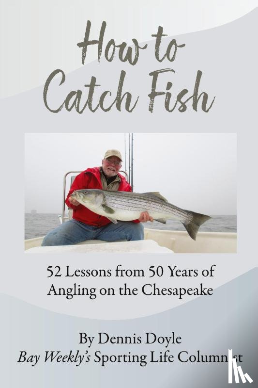 Doyle, Dennis - How to Catch Fish