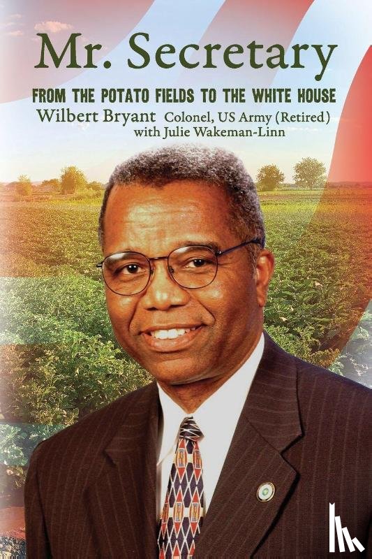Bryant, Colonel Wilbert - Mr. Secretary