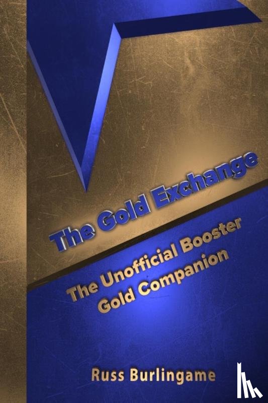 Burlingame, Russ - The Gold Exchange
