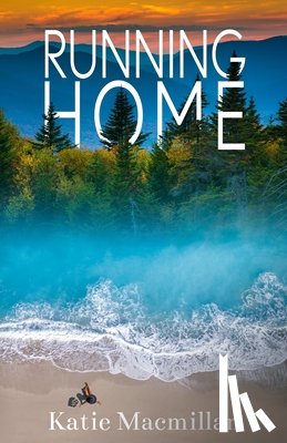 MacMillan, Katie - Running Home