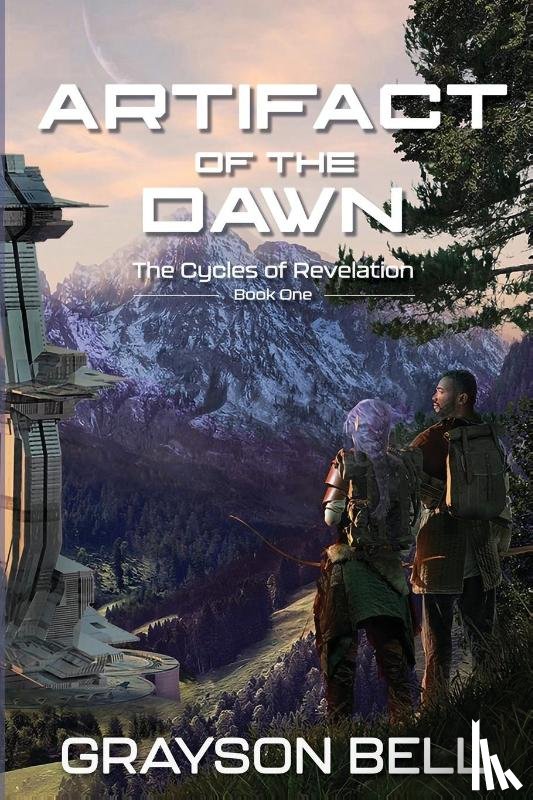 Bell, Grayson - Artifact of the Dawn