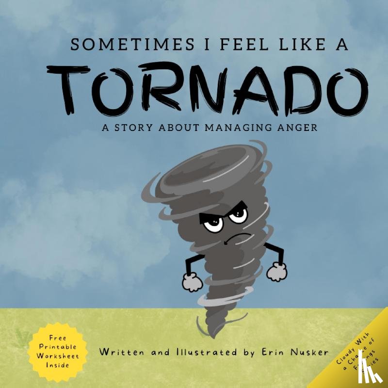 Nusker, Erin - Sometimes I Feel Like A Tornado