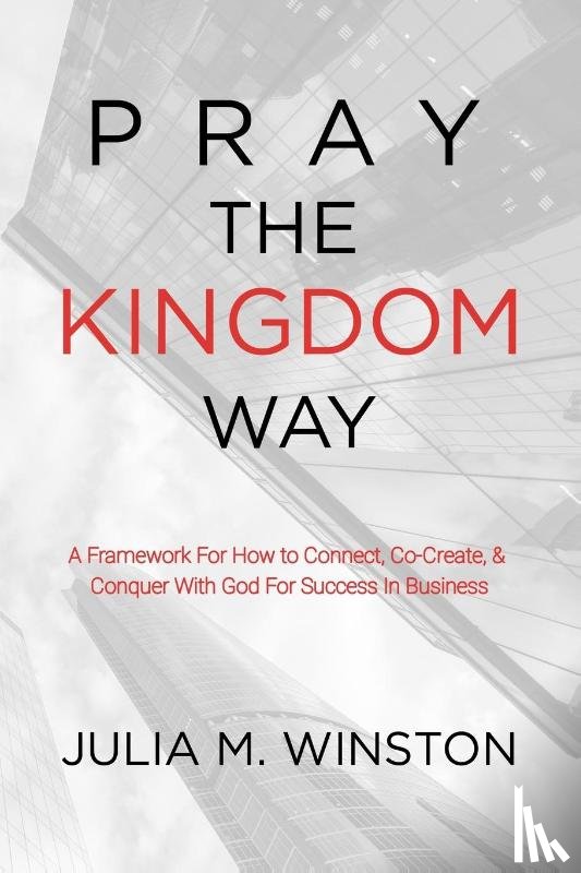 Winston, Julia M. - Pray the Kingdom Way