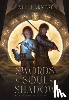 Earnest, Alli - Swords of Soul and Shadow (A Science Fantasy Romance Series)