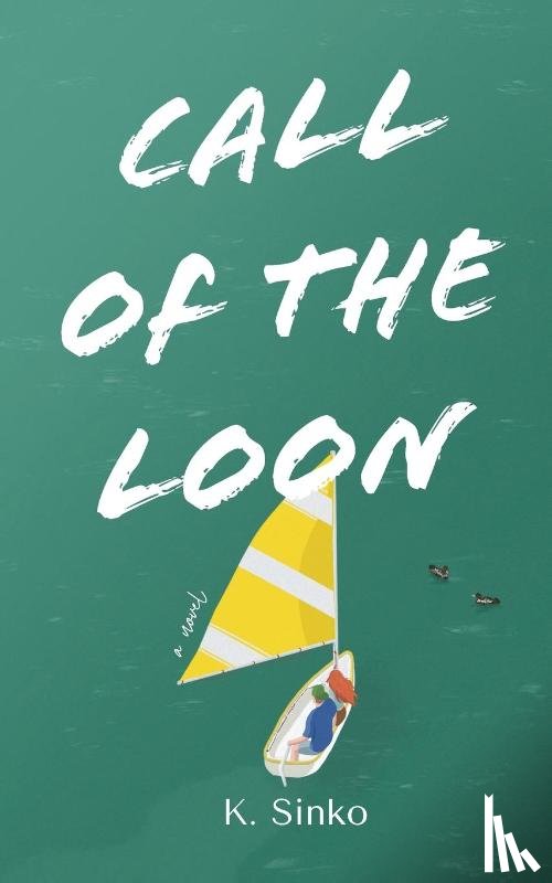 Sinko, K. - Call Of The Loon