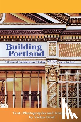 Graf, Victor - Building Portland