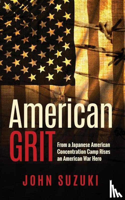 Suzuki, John - American Grit