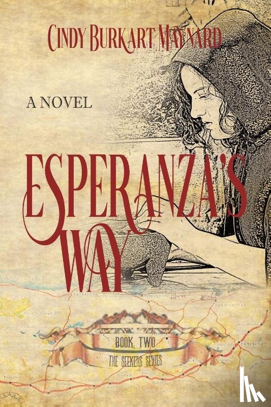 Burkart Maynard, Cindy, Press, Historium - Burkart Maynard, C: Esperanza's Way